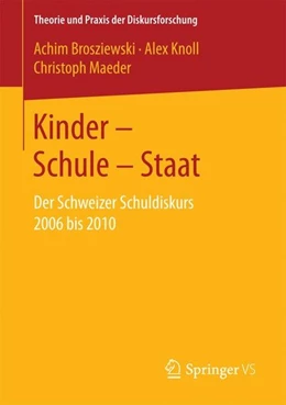 Abbildung von Brosziewski / Knoll | Kinder - Schule - Staat | 1. Auflage | 2017 | beck-shop.de