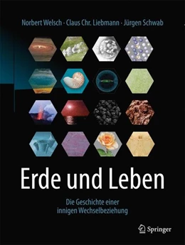 Abbildung von Welsch / Liebmann | Erde und Leben | 1. Auflage | 2017 | beck-shop.de