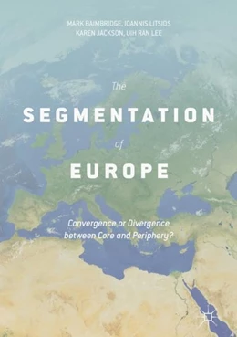 Abbildung von Baimbridge / Litsios | The Segmentation of Europe | 1. Auflage | 2017 | beck-shop.de