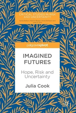 Abbildung von Cook | Imagined Futures | 1. Auflage | 2017 | beck-shop.de