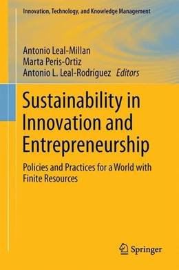 Abbildung von Leal-Millan / Peris-Ortiz | Sustainability in Innovation and Entrepreneurship | 1. Auflage | 2017 | beck-shop.de