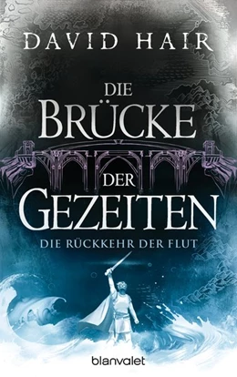 Abbildung von Hair | Die Brücke der Gezeiten 8 | 1. Auflage | 2018 | beck-shop.de