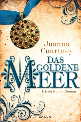 Abbildung von Courtney | Das goldene Meer | 1. Auflage | 2018 | beck-shop.de