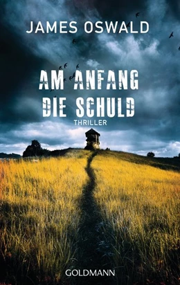 Abbildung von Oswald | Am Anfang die Schuld | 1. Auflage | 2018 | beck-shop.de