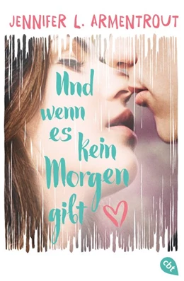 Abbildung von Armentrout | Und wenn es kein Morgen gibt | 1. Auflage | 2018 | beck-shop.de