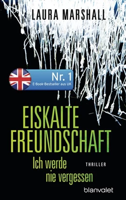 Abbildung von Marshall | Eiskalte Freundschaft - Ich werde nie vergessen | 1. Auflage | 2018 | beck-shop.de