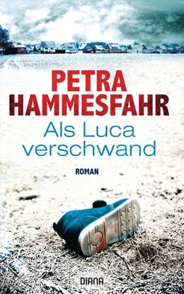 Abbildung von Hammesfahr | Als Luca verschwand | 1. Auflage | 2018 | beck-shop.de