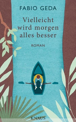 Abbildung von Geda | Vielleicht wird morgen alles besser | 1. Auflage | 2018 | beck-shop.de