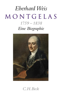 Abbildung von Weis, Eberhard | Montgelas | 1. Auflage | 2008 | beck-shop.de