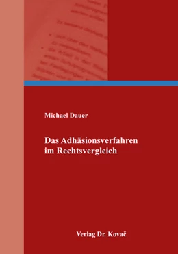 Abbildung von Dauer | Das Adhäsionsverfahren im Rechtsvergleich | 1. Auflage | 2018 | 399 | beck-shop.de