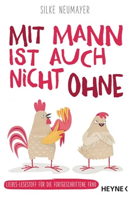 Abbildung von Neumayer | Mit Mann ist auch nicht ohne | 1. Auflage | 2018 | beck-shop.de