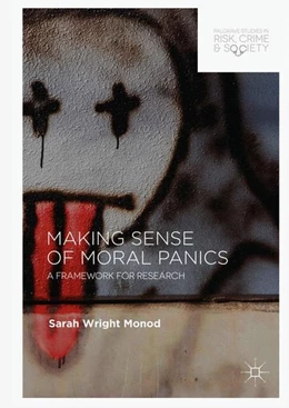 Abbildung von Wright Monod | Making Sense of Moral Panics | 1. Auflage | 2017 | beck-shop.de