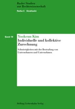Abbildung von Kim | Individuelle und kollektive Zurechnung | 1. Auflage | 2007 | Band 19 | beck-shop.de