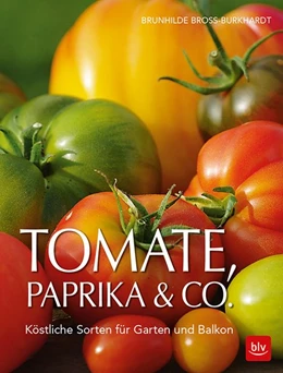 Abbildung von Bross-Burkhardt | Tomate, Paprika & Co | 3. Auflage | 2018 | beck-shop.de