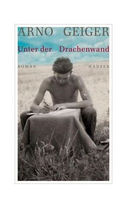Abbildung von Geiger | Unter der Drachenwand | 1. Auflage | 2018 | beck-shop.de