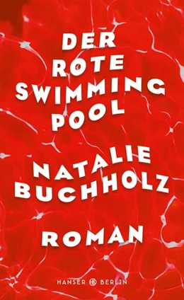 Abbildung von Buchholz | Der rote Swimmingpool | 1. Auflage | 2018 | beck-shop.de