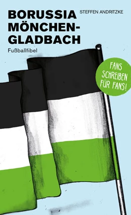 Abbildung von Steffen / Willmann | Borussia Mönchengladbach | 1. Auflage | 2018 | beck-shop.de