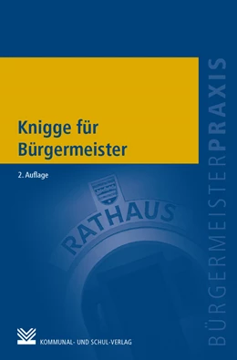 Abbildung von Knigge für Bürgermeister | 2. Auflage | 2021 | beck-shop.de