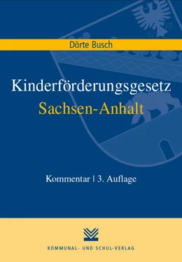 Abbildung von Busch | Kinderförderungsgesetz Sachsen-Anhalt | 3. Auflage | 2023 | beck-shop.de