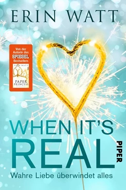 Abbildung von Watt | When it's Real - Wahre Liebe überwindet alles | 1. Auflage | 2018 | beck-shop.de