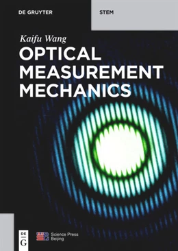 Abbildung von Wang | Optical Measurement Mechanics | 1. Auflage | 2018 | beck-shop.de