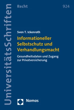 Abbildung von Ickenroth | Informationeller Selbstschutz und Verhandlungsmacht | 1. Auflage | 2017 | beck-shop.de
