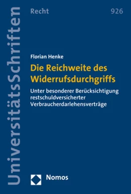 Abbildung von Henke | Die Reichweite des Widerrufsdurchgriffs | 1. Auflage | 2017 | beck-shop.de