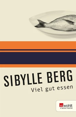 Abbildung von Berg | Viel gut essen | 1. Auflage | 2015 | beck-shop.de