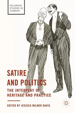 Abbildung von Milner Davis | Satire and Politics | 1. Auflage | 2017 | beck-shop.de