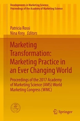 Abbildung von Rossi / Krey | Marketing Transformation: Marketing Practice in an Ever Changing World | 1. Auflage | 2017 | beck-shop.de