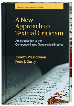 Abbildung von Wasserman / Gurry | A New Approach to Textual Criticism | 1. Auflage | 2017 | beck-shop.de