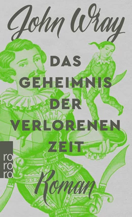 Abbildung von Wray | Das Geheimnis der verlorenen Zeit | 1. Auflage | 2018 | beck-shop.de