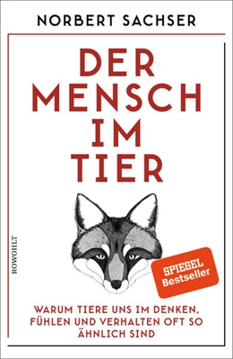 Abbildung von Sachser | Der Mensch im Tier | 4. Auflage | 2018 | beck-shop.de