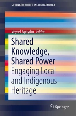 Abbildung von Apaydin | Shared Knowledge, Shared Power | 1. Auflage | 2017 | beck-shop.de