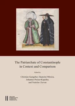 Abbildung von Gastgeber / Mitsiou | The Patriarchate of Constantinople in Context and Comparison | 1. Auflage | 2017 | 502 | beck-shop.de