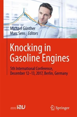 Abbildung von Günther / Sens | Knocking in Gasoline Engines | 1. Auflage | 2017 | beck-shop.de