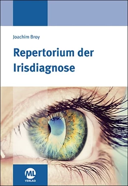 Abbildung von Broy | Repertorium der Irisdiagnose | 5. Auflage | 2016 | beck-shop.de