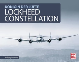 Abbildung von Borgmann | Lockheed Constellation | 1. Auflage | 2018 | beck-shop.de