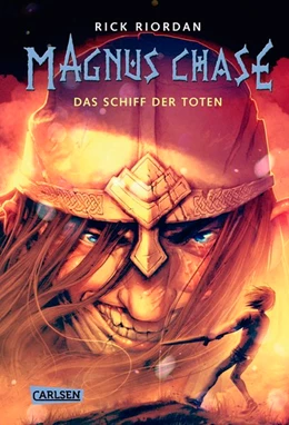 Abbildung von Riordan | Magnus Chase 3: Das Schiff der Toten | 1. Auflage | 2018 | beck-shop.de