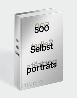 Abbildung von 500 Selbstporträts | 1. Auflage | 2018 | beck-shop.de