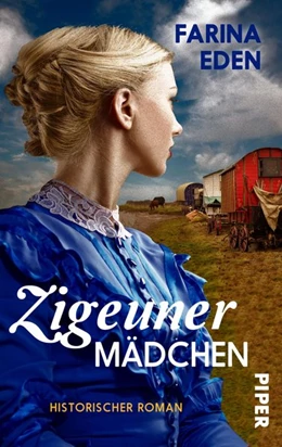 Abbildung von Eden | Zigeunermädchen | 1. Auflage | 2018 | beck-shop.de