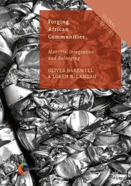 Abbildung von Bakewell / Landau | Forging African Communities | 1. Auflage | 2017 | beck-shop.de