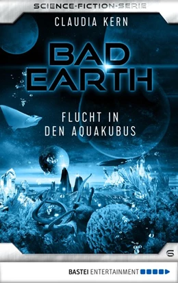 Abbildung von Kern | Bad Earth 6 - Science-Fiction-Serie | 1. Auflage | 2017 | beck-shop.de