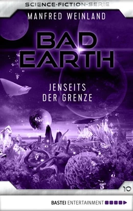Abbildung von Weinland | Bad Earth 10 - Science-Fiction-Serie | 1. Auflage | 2017 | beck-shop.de