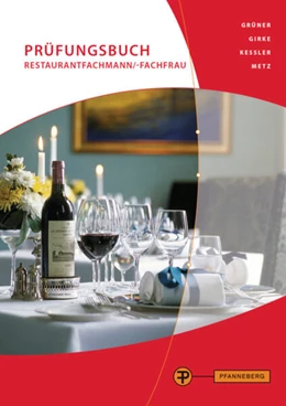 Abbildung von Girke / Grüner | Prüfungsbuch Restaurantfachmann/-frau | 11. Auflage | 2017 | beck-shop.de