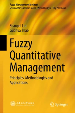 Abbildung von Lin / Zhao | Fuzzy Quantitative Management | 1. Auflage | 2023 | beck-shop.de