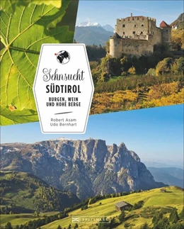 Abbildung von Asam | Sehnsucht Südtirol | 1. Auflage | 2018 | beck-shop.de