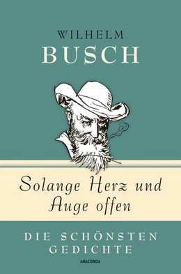 Abbildung von Busch / Landgraf | Solange Herz und Auge offen | 1. Auflage | 2018 | beck-shop.de
