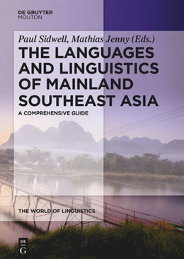 Abbildung von Sidwell / Jenny | The Languages and Linguistics of Mainland Southeast Asia | 1. Auflage | 2021 | 8 | beck-shop.de