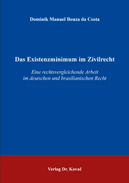 Abbildung von Bouza da Costa | Das Existenzminimum im Zivilrecht | 1. Auflage | 2018 | 61 | beck-shop.de